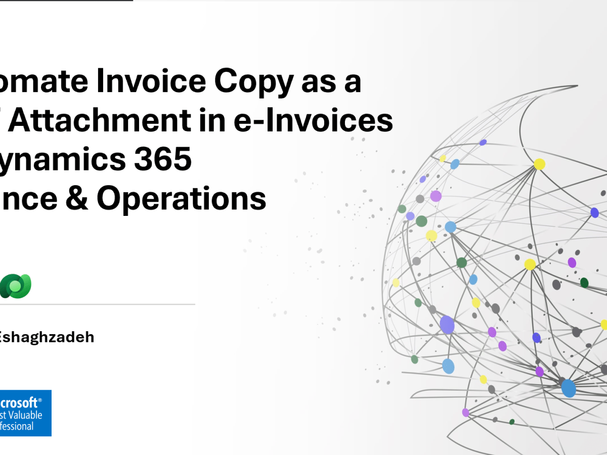 Automate Invoice Copy as a PDF Attachment in e‑Invoices in D365FO